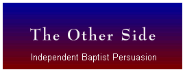 Independant Baptist Persuasion